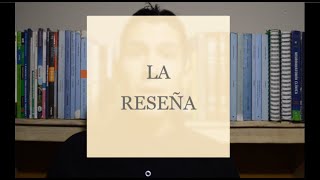 La Reseña  Estructura tipos y características [upl. by Ailsa]