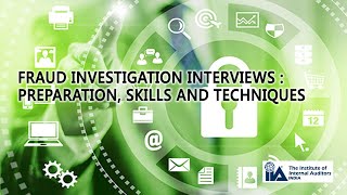 Fraud Investigation Interviews  Preparation Skills and Techniques [upl. by Fusuy]