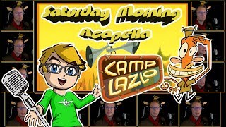 Camp Lazlo Theme  Saturday Morning Acapella [upl. by Olivette]